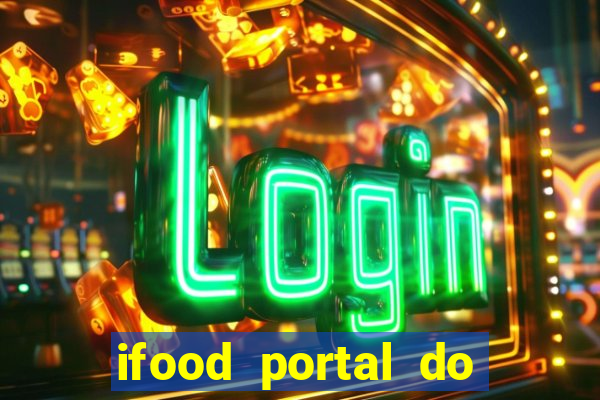 ifood portal do parceiro login